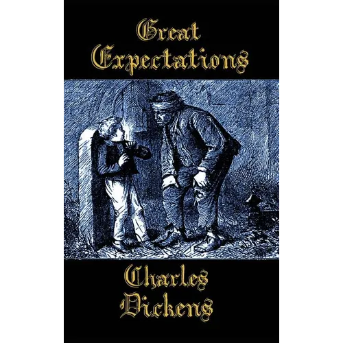 Great Expectations: A Classic Victorian Coming-of-Age Novel - Hardcover