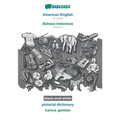 American English - Bahasa Indonesia, pictorial dictionary, BW: BABADADA US English - Indonesian, visual dictionary, BW - Paperback