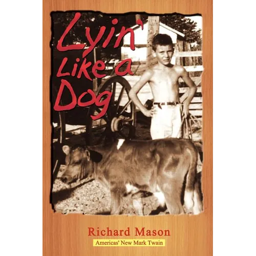 Lyin' Like a Dog - Paperback