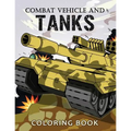 Combat Vehicle and Tanks Coloring Book: Military Adults Coloring Book Stress Relieving Unique Design - Paperback