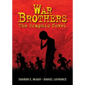 War Brothers: The Graphic Novel - Paperback