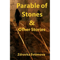 Parable of Stones & Other Stories - Paperback