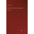 Songs of Innocence and of Experience: in large print - Hardcover