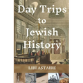 Day Trips to Jewish History - Paperback