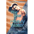 The Use of Heavy Water - Paperback