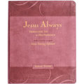 Jesus Always Note-Taking Edition, Leathersoft, Burgundy, with Full Scriptures: Embracing Joy in His Presence (a 365-Day Devotional) - Imitation Leather