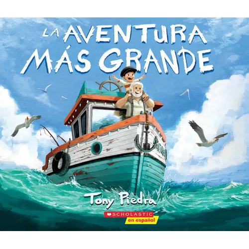 La Aventura Más Grande (the Greatest Adventure) - Paperback