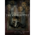 The Committee - Hardcover