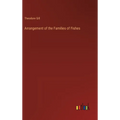 Arrangement of the Families of Fishes - Hardcover