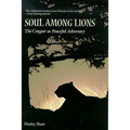 Soul Among Lions: The Cougar as Peaceful Adversary - Paperback