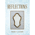 Reflections - Hardcover