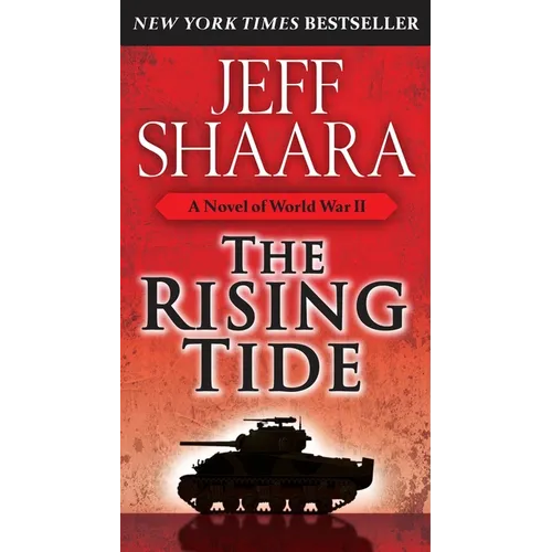 The Rising Tide: A Novel of World War II - Mass Market Paperbound