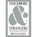 Neighbors and Strangers: Law and Community in Early Connecticut - Paperback