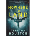 Nowhere to Land - Paperback