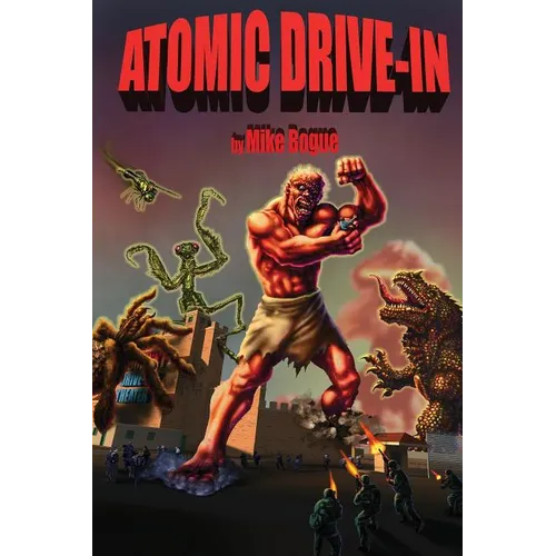 Atomic Drive-In - Paperback