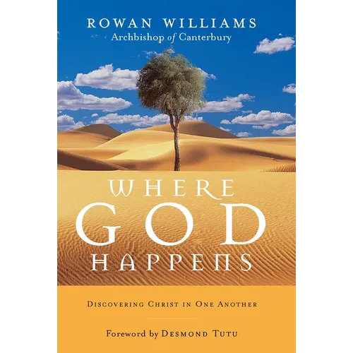 Where God Happens: Discovering Christ in One Another - Paperback