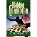 The Making of A Champion - Paperback