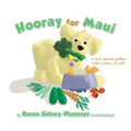 Hooray for Maui: A Very Special Golden with a Story to Tell - Hardcover