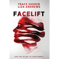 Facelift - Hardcover
