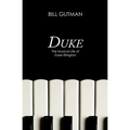Duke: The Musical Life of Duke Ellington - Paperback