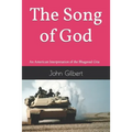 The Song of God: An American Interpretation of the Bhagavad Gita - Paperback