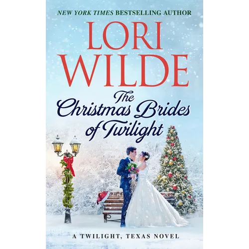 The Christmas Brides of Twilight: A Twilight, Texas Novel - Mass Market Paperbound