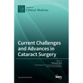 Current Challenges and Advances in Cataract Surgery - Hardcover