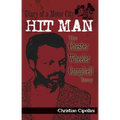 Diary of a Motor City Hit Man: The Chester Wheeler Campbell Story - Paperback