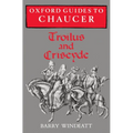 Oxford Guides to Chaucer: Troilus and Criseyde - Paperback