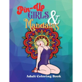 Pin-Up Girls & Mandalas: Retro Style Adult Coloring Book - Paperback