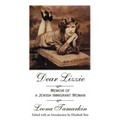 Dear Lizzie: Memoir of a Jewish Immigrant Woman - Paperback