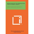 Marine Algae of the Northeastern Coast of North America: University of Michigan Studies, Scientific Series, V13 - Paperback