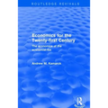 Economics for the Twenty-first Century: The Economics of the Economist-fox: The Economics of the Economist-fox - Paperback