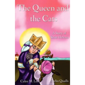 The Queen and the Cats: A Story of Saint Helena - Paperback
