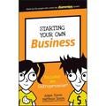 Starting Your Own Business: Become an Entrepreneur! - Paperback
