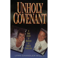 Unholy Covenant: A True Story of Murder in North Carolina - Paperback