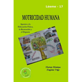Motricidad Humana: aportes a la educación física, la recreación y el deporte - Paperback
