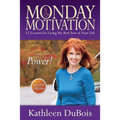 Monday Motivation: 52 Lessons for Living the Best Year of Your Life - Paperback