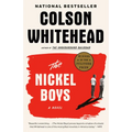 The Nickel Boys (Winner 2020 Pulitzer Prize for Fiction) - Paperback