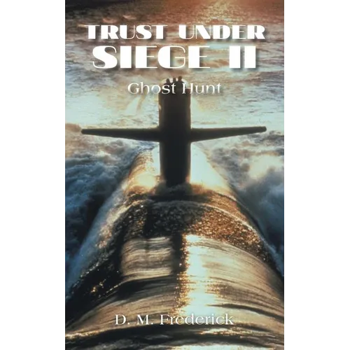 Trust Under Siege II: Ghost Hunt - Paperback