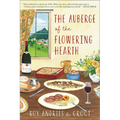 Auberge Of The Flowering Hearth - Paperback
