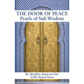 The Door of Peace: Pearls of Sufi Wisdom - Paperback