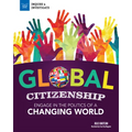 Global Citizenship: Engage in the Politics of a Changing World - Paperback