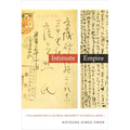 Intimate Empire: Collaboration and Colonial Modernity in Korea and Japan - Paperback