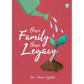Our Family Our Legacy - Paperback