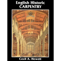 English Historic Carpentry - Paperback