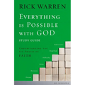 Everything Is Possible with God Bible Study Guide: Understanding the Six Phases of Faith - Paperback
