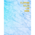 Flipping Sales Log book: Online resellers profit tracking log book Website users looking to track their business - Paperback