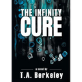 The Infinity Cure - Paperback