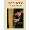 Hidden Beers of Belgium - Hardcover